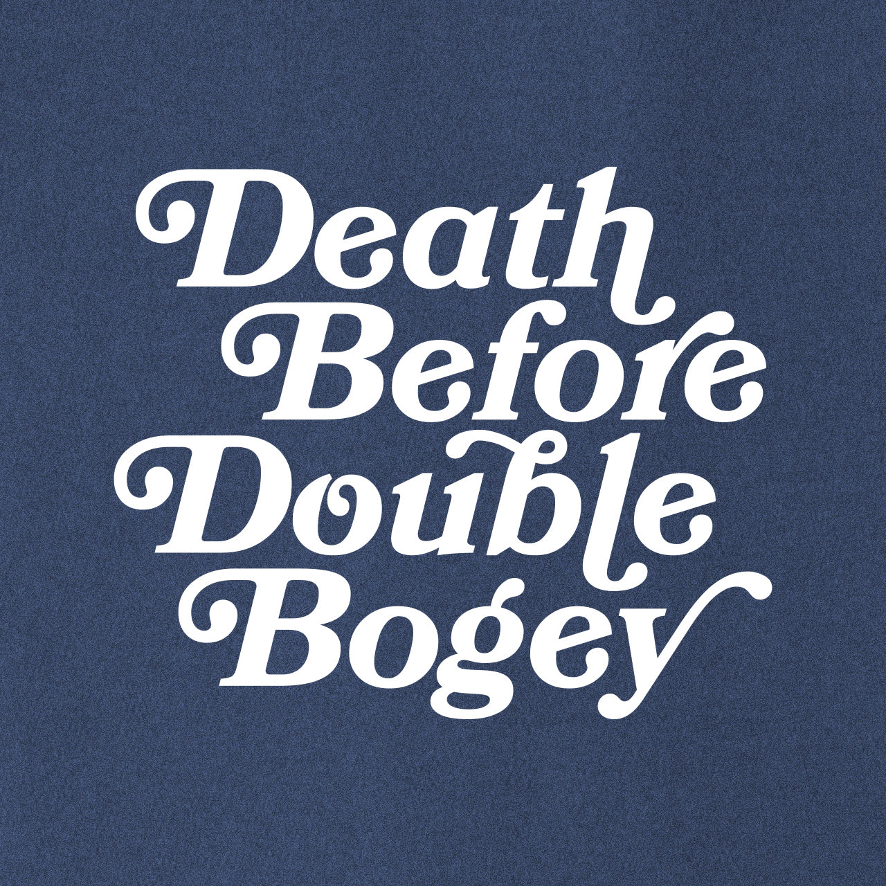 Death Before Double Bogey - Bookmania Copy Tee